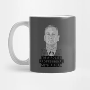 The Polite Professional with a Plan Mug